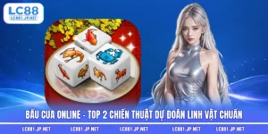 Bầu Cua Online - 2 Kinh Nghiệm Soi Cầu Bách Chiến Bách Thắng